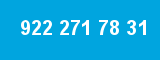 922 271 78 31 922 271 78 31